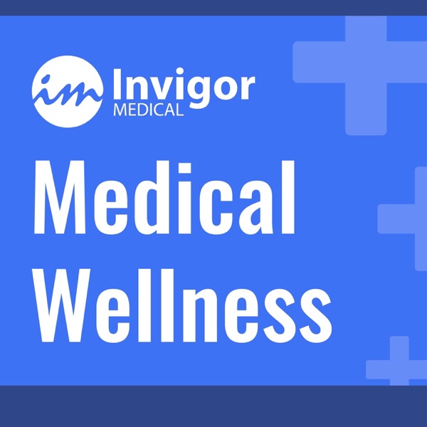 Invigor Medical podcast artwork